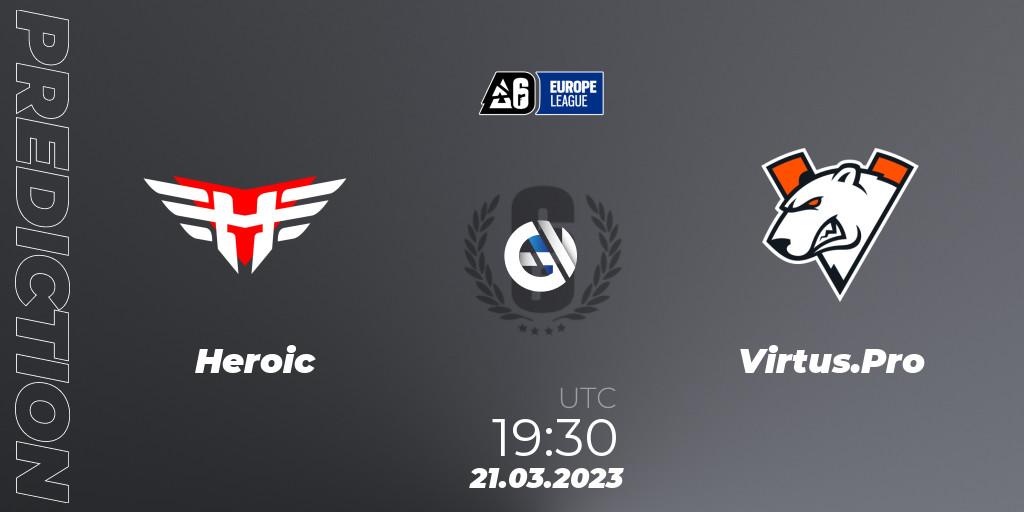 Prognoza Heroic - Virtus.Pro. 21.03.23, Rainbow Six, Europe League 2023 - Stage 1