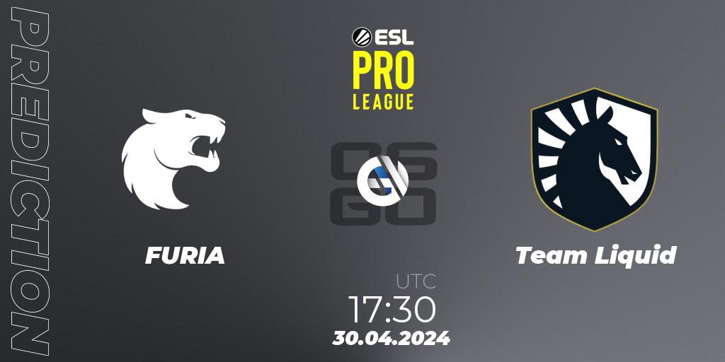 Prognoza FURIA - Team Liquid. 30.04.24, CS2 (CS:GO), ESL Pro League Season 19